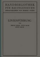 Linienführung: II. Teil. Eisenbahnwesen und Städtebau