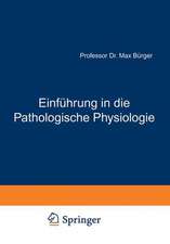 Einführung in die Pathologische Physiologie