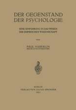 Der Gegenstand der Psychologie: Eine Einführung in das Wesen der Empirischen Wissenschaft