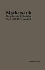 Lehrbuch der Mathematik: Für mittlere technische Fachschulen der Maschinenindustrie