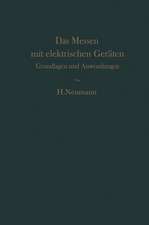 Das Messen mit elektrischen Geräten: Grundlagen und Anwendungen