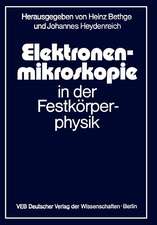 Elektronenmikroskopie in der Festkörperphysik