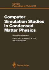 Computer Simulation Studies in Condensed Matter Physics: Recent Developments Proceeding of the Workshop, Athens, GA, USA, February 15–26, 1988