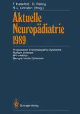 Aktuelle Neuropädiatrie 1989: Progrediente Enzephalopathie-Syndrome Multiple Sklerose HIV-Infektion Benigne fokale Epilepsien