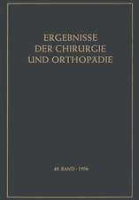 Ergebnisse der Chirurgie und Orthopädie