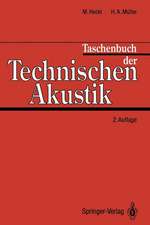 Taschenbuch der Technischen Akustik