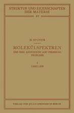 Molekülspektren und ihre Anwendung auf Chemische Probleme