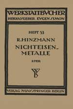 Nichteisenmetalle: Zweiter Teil Leichtmetalle