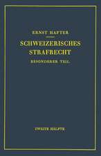 Schweizerisches Strafrecht: Besonderer Teil