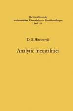 Analytic Inequalities