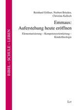 Emmaus: Auferstehung heute eröffnen