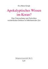 Apokalyptisches Wissen im Koran?