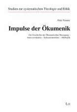 Impulse der Ökumenik