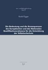 Die Bedeutung und die Konsequenzen des Europäischen und des Nationalen Qualifikationsrahmens für die Entwicklung der Volkshochschule