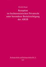 Rezeption im liechtensteinischen Privatrecht unter besonderer Berücksichtigung des ABGB