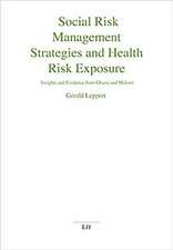 Social Risk Management and Exposure to High Health Risks in Developing Countries