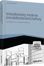 Schnelleinstieg Immobilienbewirtschaftung- inkl. Arbeitshilfen online