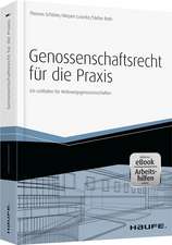 Genossenschaftsrecht für die Praxis - inkl. Arbeitshilfen online