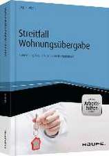 Streitfall Wohnungsübergabe - inkl. Arbeitshilfen online