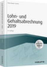 Lohn- und Gehaltsabrechnung 2019 - inkl. Arbeitshilfen online