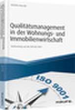 Qualitätsmanagement in der Wohnungs- und Immobilienwirtschaft