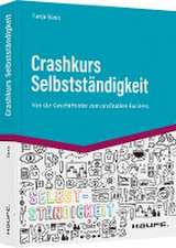 Crashkurs Selbstständigkeit