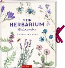 Mein Herbarium: Blütenzauber