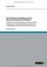 Berufsethische Ausbildung in den US-amerikanischen Streitkräften