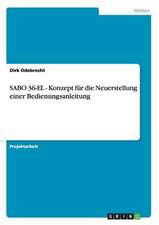 SABO 36-EL - Konzept für die Neuerstellung einer Bedienungsanleitung