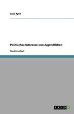 Politisches Interesse von Jugendlichen