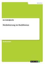 Medialisierung im Buddhismus