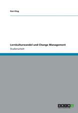 Lernkulturwandel und Change Management