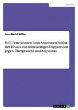 MCT-Fette können beim Abnehmen helfen. Der Einsatz von mittelkettigen Triglyzeriden gegen Übergewicht und Adipositas