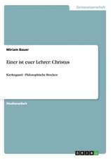 Einer ist euer Lehrer: Christus