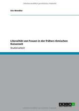 Literalität von Frauen in der frühen römischen Kaiserzeit