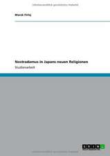 Nostradamus in Japans neuen Religionen