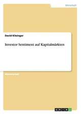 Investor Sentiment auf Kapitalmärkten