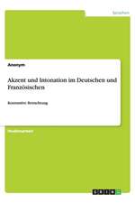 Akzent Und Intonation Im Deutschen Und Franzosischen: Untersuchung Von Verbanden Und Non-Governmental Organizations