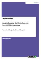 Sprachtherapie für Menschen mit Mundhöhlenkarzinom