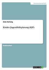 Kinder-/Jugendhilfeplanung (KJP)