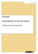 Strukturbilanzen als Basis der Analyse