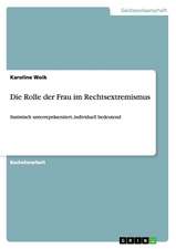 Die Rolle der Frau im Rechtsextremismus