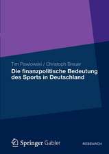 Die finanzpolitische Bedeutung des Sports in Deutschland