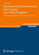 Geometrische Denkweisen beim Lösen von PISA-Aufgaben: Triangulation quantitativer und qualitativer Zugänge