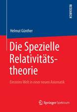 Die Spezielle Relativitätstheorie