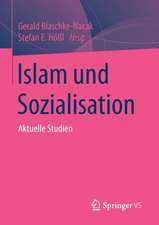 Islam und Sozialisation: Aktuelle Studien