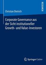 Corporate Governance aus der Sicht institutioneller Growth- und Value-Investoren