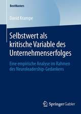 Selbstwert als kritische Variable des Unternehmenserfolges