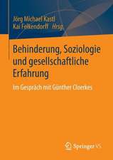 Behinderung, Soziologie und gesellschaftliche Erfahrung: Im Gespräch mit Günther Cloerkes