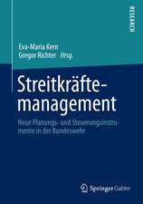 Streitkräftemanagement: Neue Planungs- und Steuerungsinstrumente in der Bundeswehr